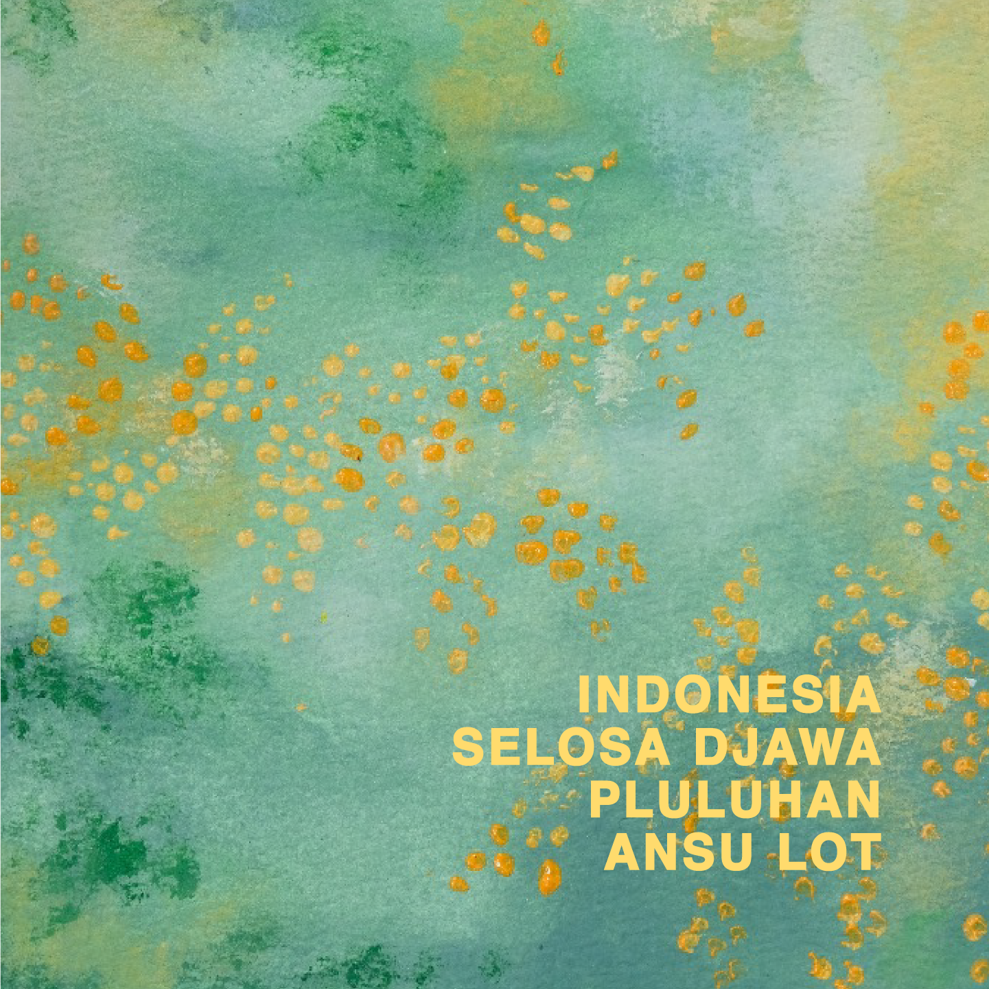 INDONESIA SELOSA DJAWA PLULUHAN