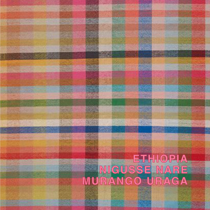 ETHIOPIA NIGUESSE NARE G1 MURANGO URAGA ANR